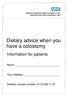 Dietary advice when you have a colostomy