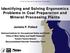 Identifying and Solving Ergonomics Problems in Coal Preparation and Mineral Processing Plants Jonisha P. Pollard