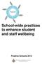 School-wide practices to enhance student and staff wellbeing