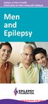 Epilepsy & Men s Health: Information for Men Living with Epilepsy. Men and Epilepsy FOR PERSONAL USE ONLY