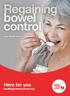 Regaining bowel control