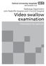 Video swallow examination
