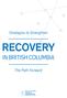 Strategies to Strengthen RECOVERY IN BRITISH COLUMBIA. The Path Forward
