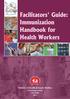 Facilitators Guide: Immunization Handbook for Health Workers