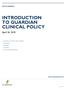 INTRODUCTION TO GUARDIAN CLINICAL POLICY