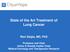 State of the Art Treatment of Lung Cancer Ravi Salgia, MD, PhD