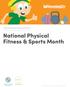 National Physical Fitness & Sports Month