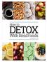 How to DETOX. With Real Foods