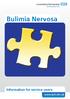 Bulimia Nervosa. Information for service users.
