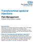 Transforaminal epidural injections