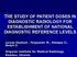 THE STUDY OF PATIENT DOSES IN DIAGNOSTIC RADIOLOGY FOR ESTABLISHMENT OF NATIONAL DIAGNOSTIC REFERENCE LEVELS