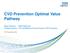 CVD Prevention Optimal Value Pathway