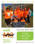 WALK TO CREATE A WORLD FREE OF MS COLUMBIA WALK 2013 WALK MS: APRIL 2014 TEAM CAPTAIN GUIDE. walkmsmaryland.org FIGHT-MS