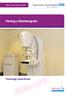Patient information leaflet. Royal Surrey County Hospital. NHS Foundation Trust. Having a Mammogram. Radiology Department