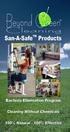 Beyond Green. Cleaning. San-A-Safe Products. Bacteria Elimination Program. Cleaning Without Chemicals. 100% Natural - 100% Effective