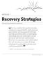 Recovery Strategies MODULE 1. Enhanced Illness Management and Recovery. JOHN C., writer, sculptor, designer in recovery from co-occurring disorders