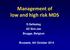 Management of low and high risk MDS