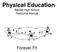 Physical Education. Becker High School Resource Manual. Forever Fit
