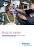 Breathe easier. Philips WhisperFlow CPAP system provides non-invasive respiratory care designed for EMS. sense and simplicity