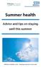 Summer health Advice and tips on staying well this summer