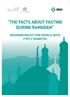 THE FACTS ABOUT FASTING DURING RAMADAN INFORMATION KIT FOR PEOPLE WITH TYPE 2 DIABETES