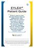 EYLEA. (aflibercept solution for injection) Patient Guide