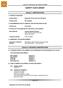Conforms to OSHA HazCom 2012 Standard and WHMIS SAFETY DATA SHEET. Section 1: IDENTIFICATION Piedmont Road, Suite 1300 Atlanta, GA 30329