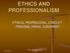 ETHICS AND PROFESSIONALISM