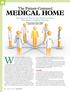 The Patient-Centered MEDICAL HOME. The Dietitian s Role in This Healthcare Model That Improves Diabetes Outcomes