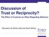 Discussion of Trust or Reciprocity? The Effect of Controls on Other-Regarding Behavior