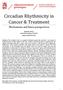 Circadian Rhythmicity in Cancer & Treatment