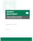 SAFETY QUOTIENT. PARTICIPANT REPORT For Self-Coaching & Self-Awareness. May 25, Sample Report - John Doe