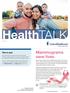 Health TALK. Mammograms save lives. Plan to quit.