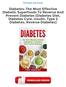 Diabetes: The Most Effective Diabetic Superfoods To Reverse And Prevent Diabetes (Diabetes Diet, Diabetes Cure, Insulin, Type 2 Diabetes, Reverse
