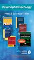 Psychopharmacology. New & Essential Titles. Special Prepub Price
