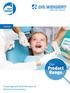 Systematic Hygiene. Dental. Our. Product Range. Cleaning and Disinfection of Dental Instruments.