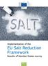 Implementation of the. EU Salt Reduction Framework Results of Member States survey. Health and Consumers