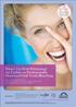 What s Up With Whitening? An Update on Professionally Dispensed Vital Tooth Bleaching