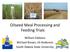 Oilseed Meal Processing and Feeding Trials. William Gibbons Michael Brown, Jill Anderson South Dakota State University