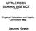 LITTLE ROCK SCHOOL DISTRICT August Physical Education and Health Curriculum Map. Second Grade