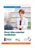 Over-the-counter medicines. Patient Information: Medicines. NHS Logo here. Working together for better patient information