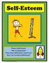 What is Self-Esteem? Why is it Important? Where Does Self-Esteem Come From? How Can You Boost Self-Esteem?