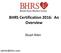 BHRS Certification 2016: An Overview