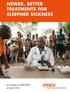 NEWER, BETTER TREATMENTS FOR SLEEPING SICKNESS