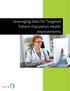 Leveraging Data for Targeted Patient Population Health Improvements