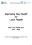Improving Oral Health for Local People Hull s Oral Health Plan