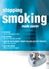 West R, Shiffman S. Fast facts smoking cessation. Oxford: Health Press Limited, 2004.
