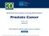 NCCN Clinical Practice Guidelines in Oncology (NCCN Guidelines ) Prostate Cancer