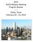 2014 AOCD Midyear Meeting Program Review Dallas, Texas February 20 23, 2014