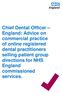 Chief Dental Officer England: Advice on commercial practice of online registered dental practitioners selling patient group directions for NHS